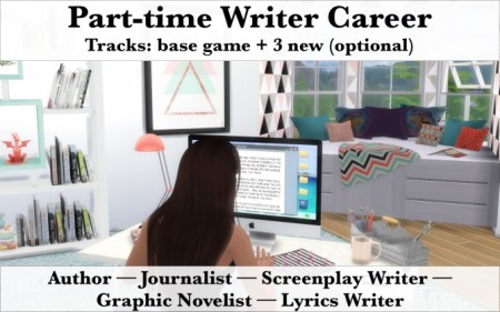 Part-time Writer Career +new branches by Arialyx at Mod The Sims