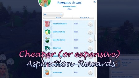 Cheaper or more expensive Aspiration Rewards by Todecide at Mod The Sims