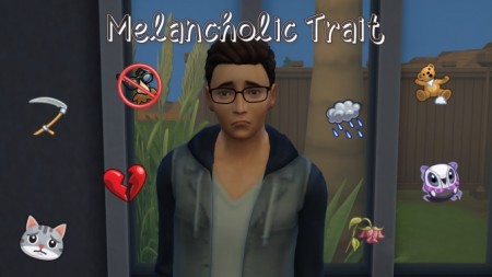 Melancholic Trait by GalaxyVic at Mod The Sims
