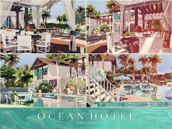 Sims 4 Ocean Hotel by Pralinesims at TSR