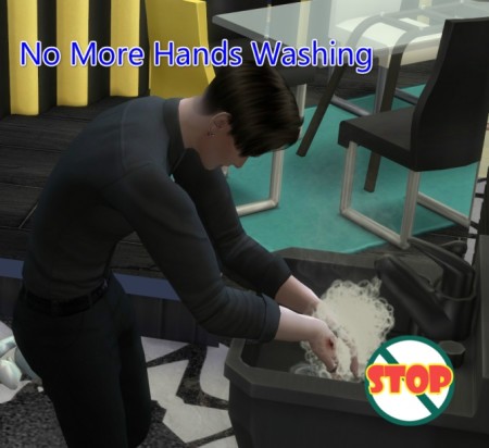 No More Hands Washing by dannywangjo at Mod The Sims
