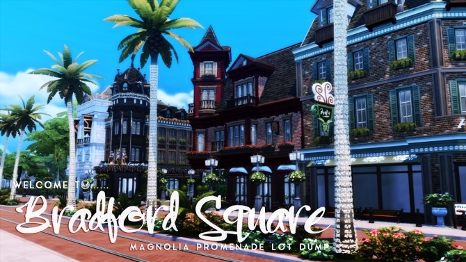 Sims 4 Bradford Square   Magnolia Promenade Makeover at Simsational Designs