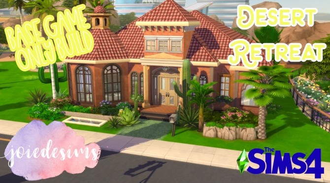 Sims 4 Desert Retreat Family Home No CC by joiedesims at Mod The Sims