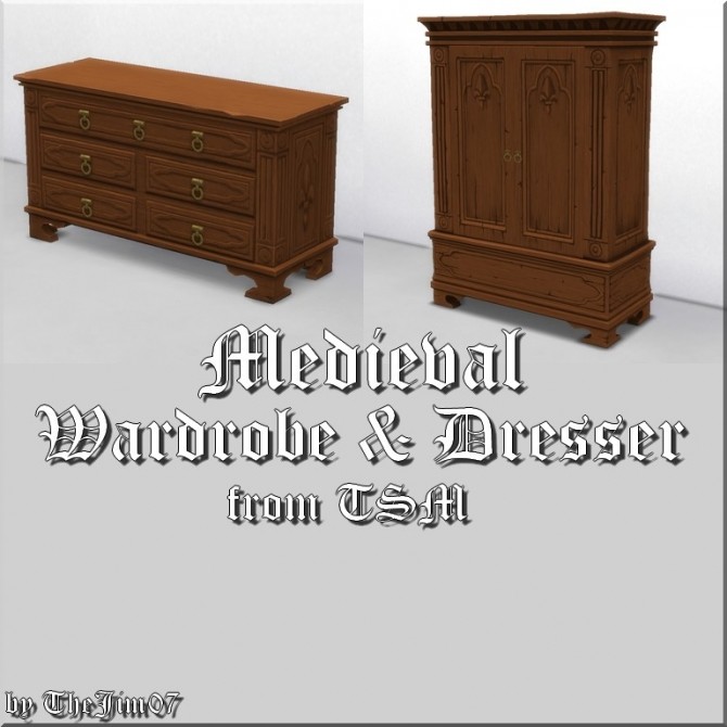 Sims 4 Medieval Wardrobe and Dresser by TheJim07 at Mod The Sims