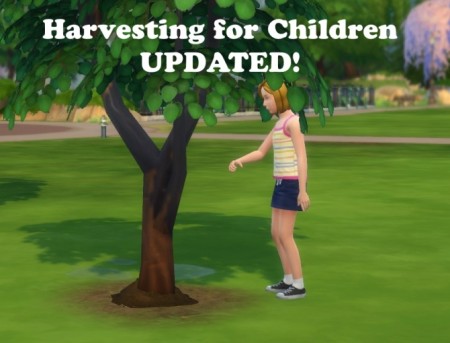 Harvesting for Children (Updated) by jackboog21 at Mod The Sims