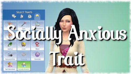 Socially Anxious Trait by scarletqueenkat at Mod The Sims