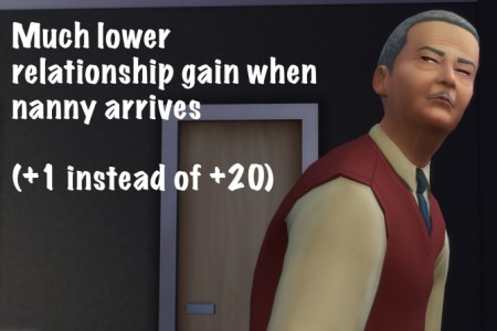 Much lower relationship gain when nanny arrives by szielins at Mod The Sims