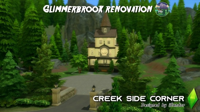 Sims 4 Glimmerbrook renovation #6 | Creek Side Corner by iSandor at Mod The Sims