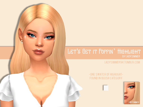 Sims 4 Lets Get It Poppin Highlight by LadySimmer94 at TSR