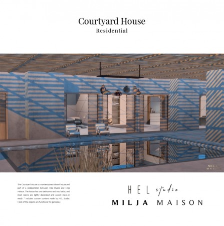 Courtyard house Hel studio at Milja Maison