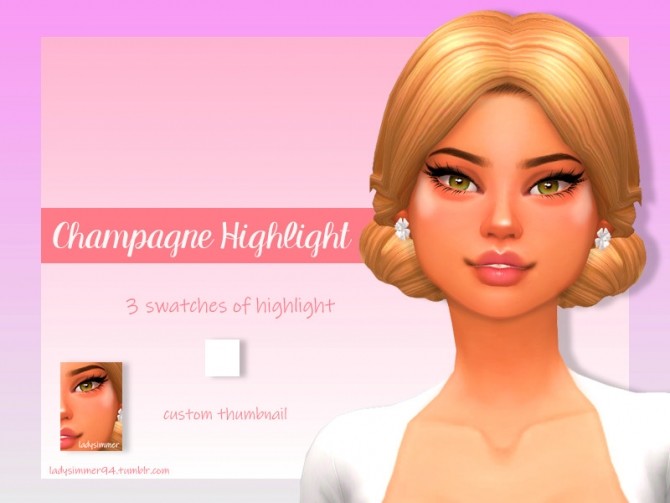 Sims 4 Champagne Highlight by LadySimmer94 at TSR