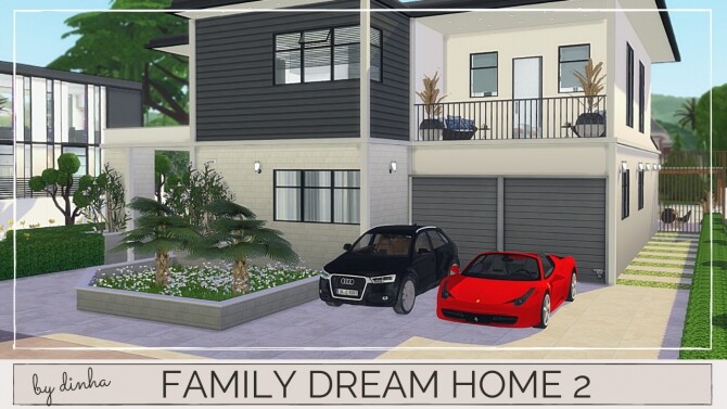 Sims 4 FAMILY DREAM HOME 2 at Dinha Gamer