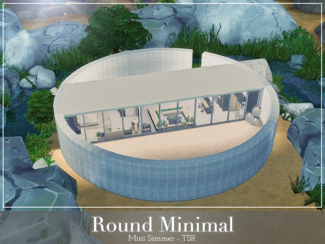 Sims 4 Round Minimal Home by Mini Simmer at TSR