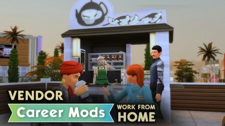 Vendor Career Mod by rubi at Mod The Sims