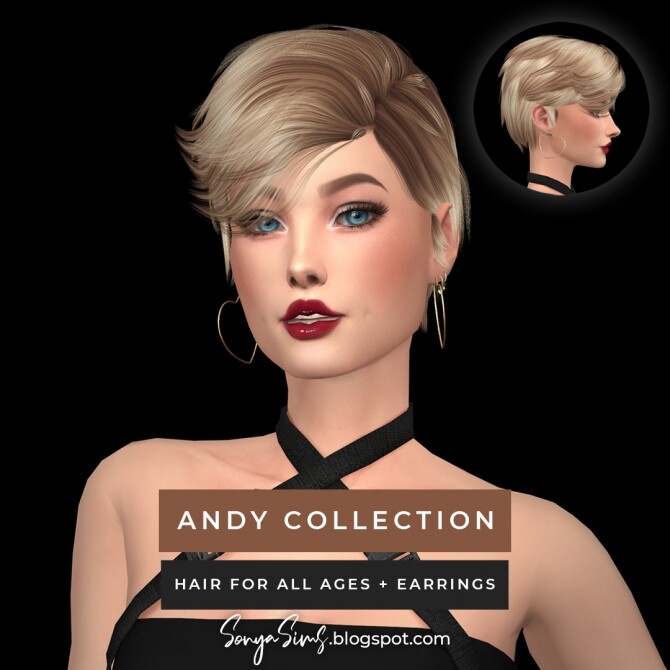 Sims 4 Andy Collection (Hair + heart earrings) + Britney Hair at Sonya Sims