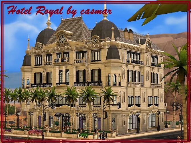 Sims 4 Hotel Royal by casmar at TSR