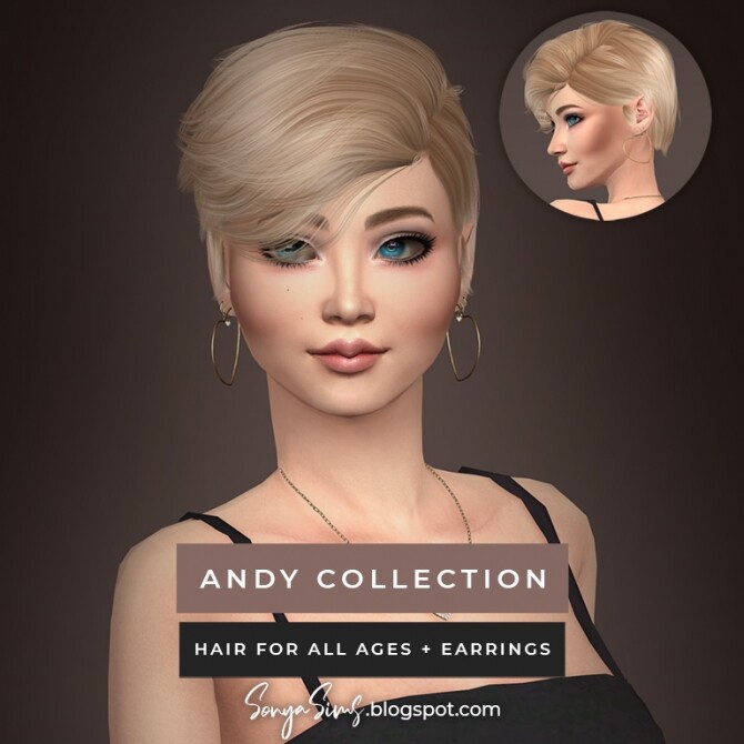 Sims 4 Andy Collection (Hair + heart earrings) + Britney Hair at Sonya Sims