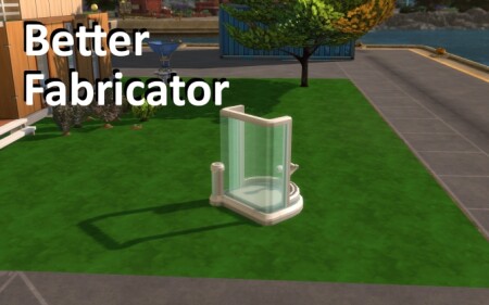 Better Fabricator by gettp at Mod The Sims