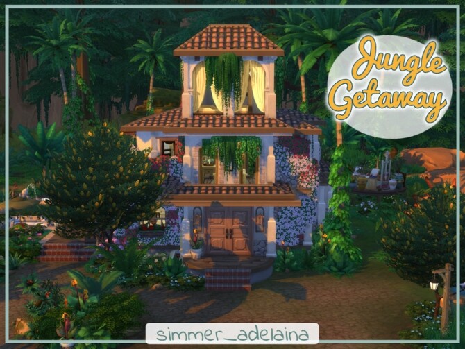 Sims 4 Jungle Getaway Home by simmer adelaina at TSR