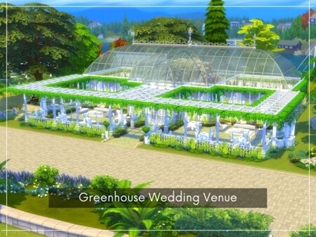 Greenhouse Wedding Venue by A.lenna at TSR