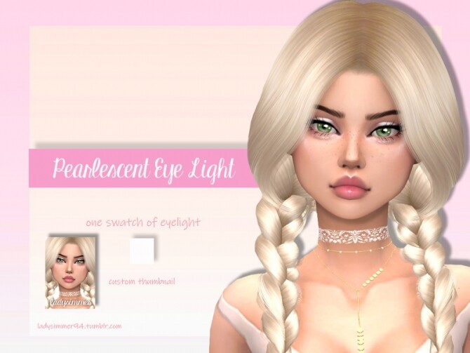 Sims 4 Pearlescent Eye Light by LadySimmer94 at TSR