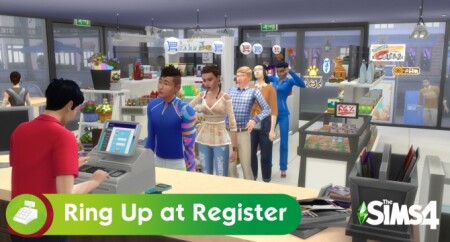 Ring Up Customers at Register by cLineLy at Mod The Sims