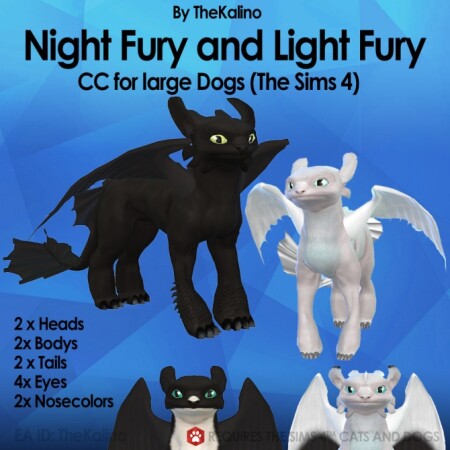Night Fury and Light Fury (Large Dogs) at Kalino