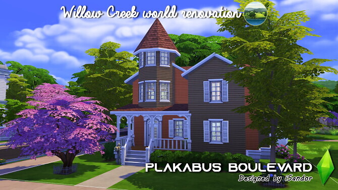 Sims 4 Plakabus Boulevard | Willow Creek Renovation #16 by iSandor at Mod The Sims