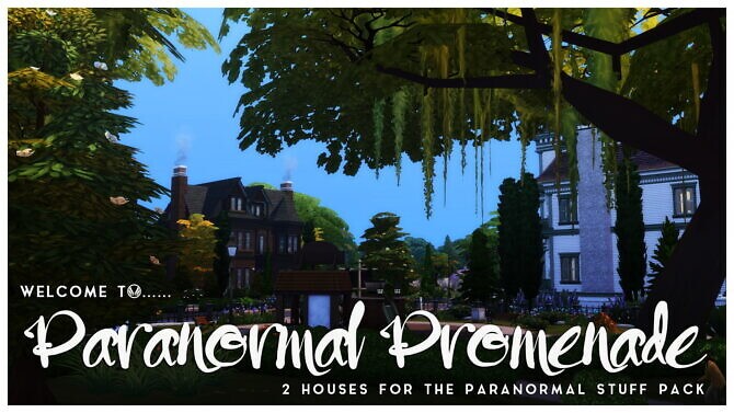 Sims 4 Paranormal Promenade Two Houses at Simsational Designs
