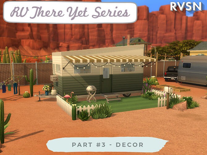 Sims 4 RV There Yet Series Decor by RAVASHEEN at TSR