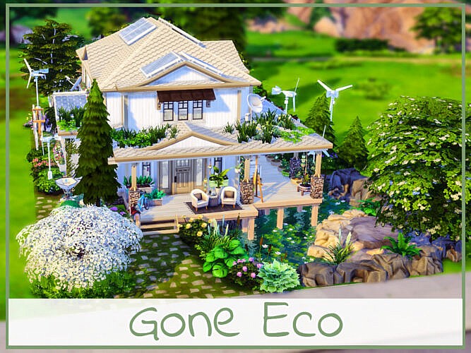 Gone Eco House By Simmer_adelaina