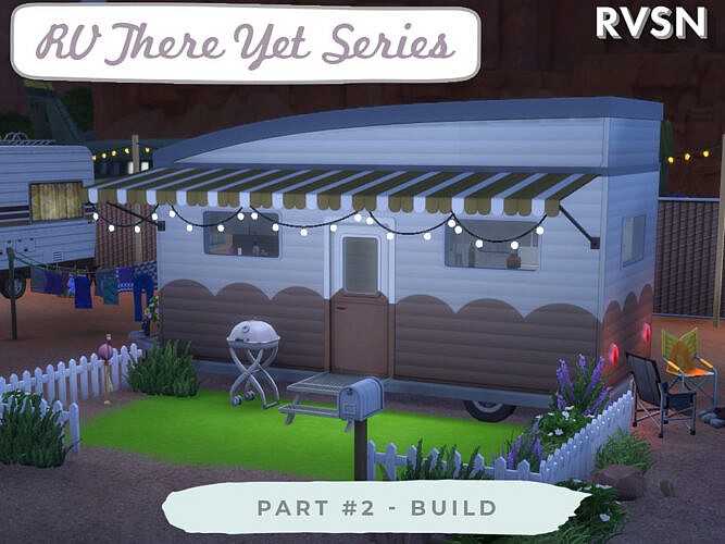 Rv There Yet Series Build By Ravasheen