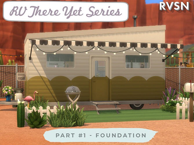 Sims 4 RV There Yet Series Foundation by RAVASHEEN at TSR