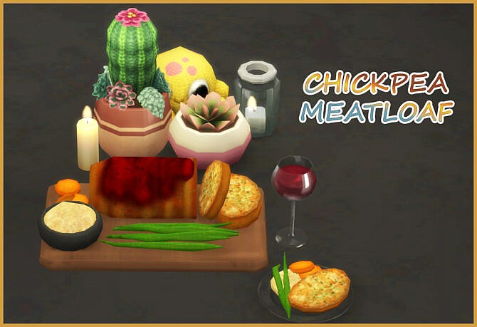 Sims 4 CHICKPEA MEATLOAF at Icemunmun
