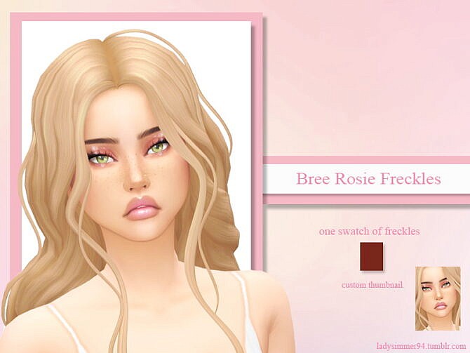 Sims 4 Bree Rosie Freckles by LadySimmer94 at TSR