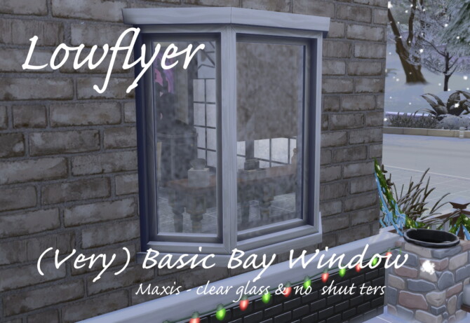 Very Basic Bay Window By Lowflyer
