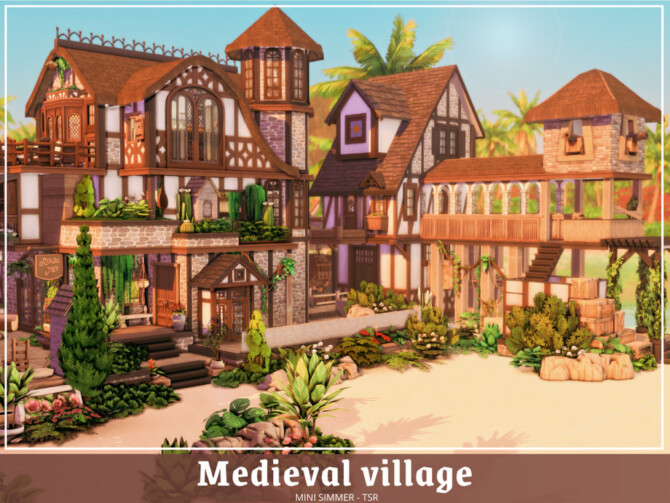 Sims 4 Medieval Village by Mini Simmer at TSR