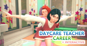 Interactive Daycare Career By Itskatato