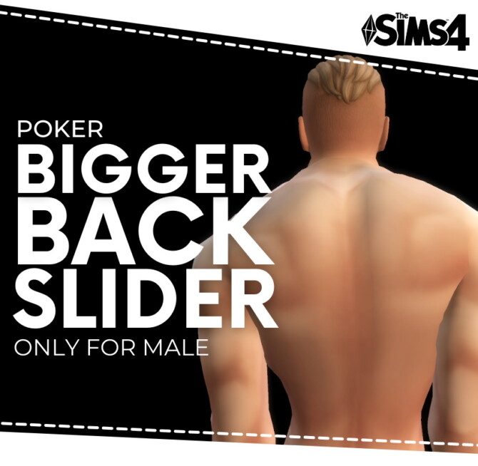 Sims 4 Bigger Back Slider by Poker at Mod The Sims 4