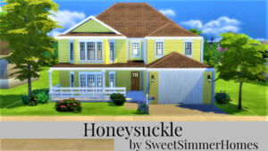 Honeysuckle Home By Sweetsimmerhomes