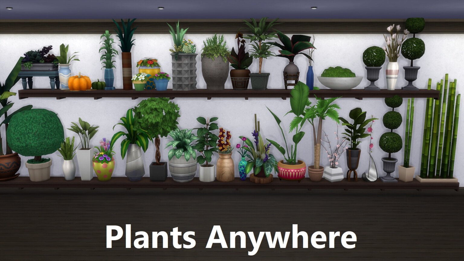 Clutter Anywhere Part Five Plants at Mod The Sims 4