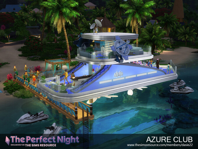 Sims 4 The Perfect Night AZURE CLUB by dasie2 at TSR