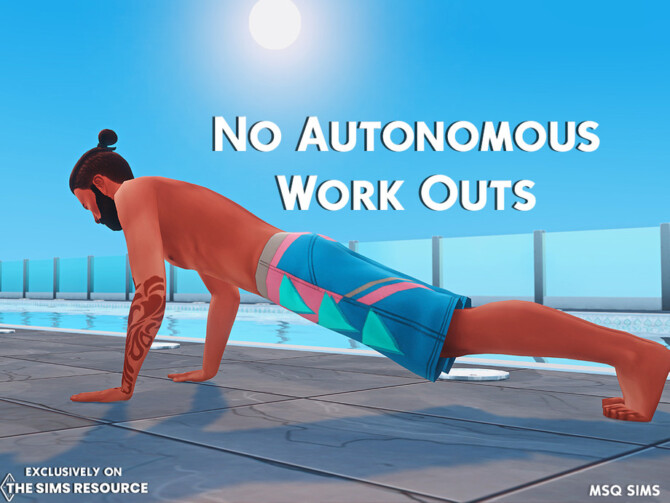 Sims 4 No Autonomous Work Outs by MSQ SIMS at TSR