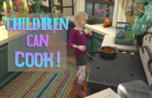 Children Can Cook by sparklymari at Mod The Sims 4