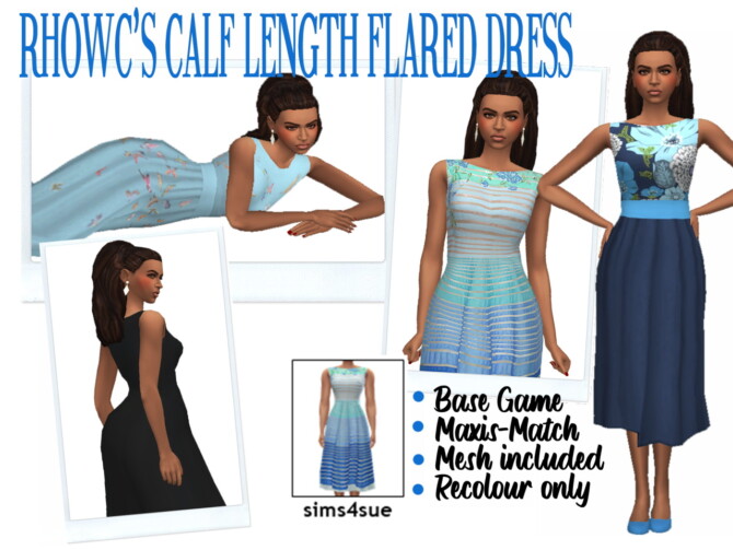 Sims 4 RHOWC’S CALF LENGTH FLARED DRESS at Sims4Sue