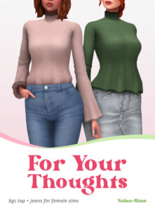 Your Thoughts top + jeans at Nolan Sims