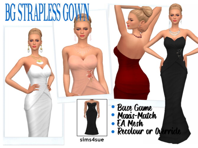 Sims 4 BG STRAPLESS GOWN at Sims4Sue