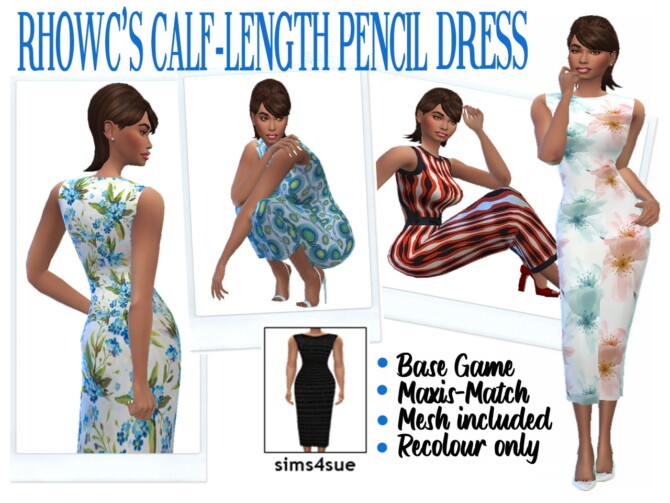 Sims 4 RHOWC’S CALF LENGTH PENCIL DRESS at Sims4Sue