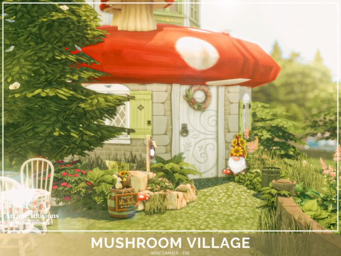 Sims 4 Arcane Illusions   Mushroom Village by Mini Simmer at TSR