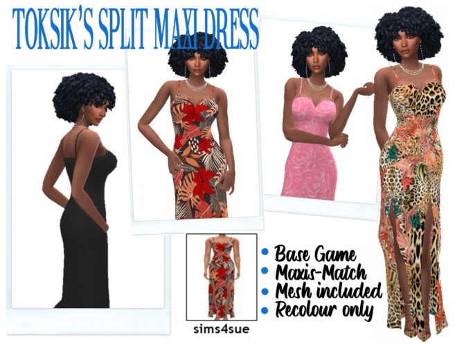 Sims 4 TOKSIK’S SPLIT MAXI DRESS at Sims4Sue